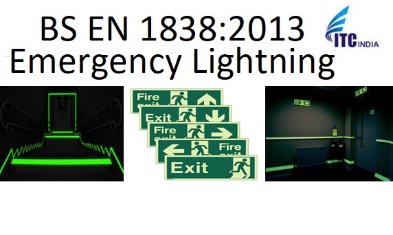 BS EN 1838:2013 Emergency Lighting